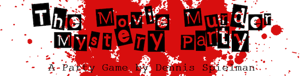 The Movie Murder Mystery Party